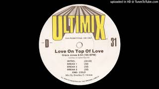 Grace Jones - Love On Top Of Love (Ultimix)