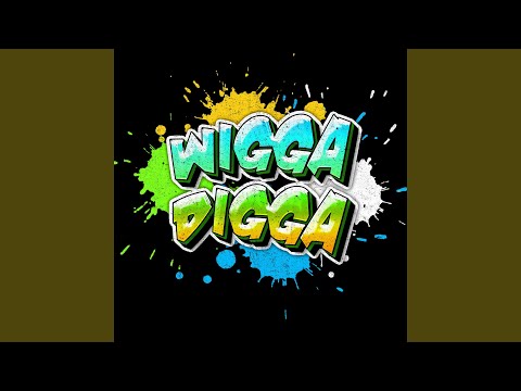 Wigga Digga