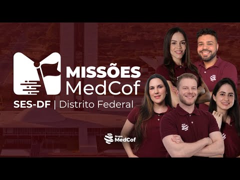Missões MedCof SES-DF | R1 Acesso Direto 2026 | Revisão Final SES-DF | Distrito Federal