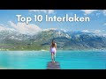 Interlaken Travel Guide 10 Experiences YOU MUST DO In 2025