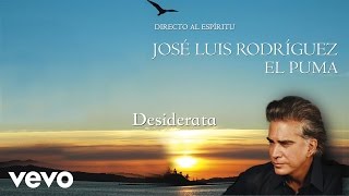 Jose Luis Rodriguez - Desiderata