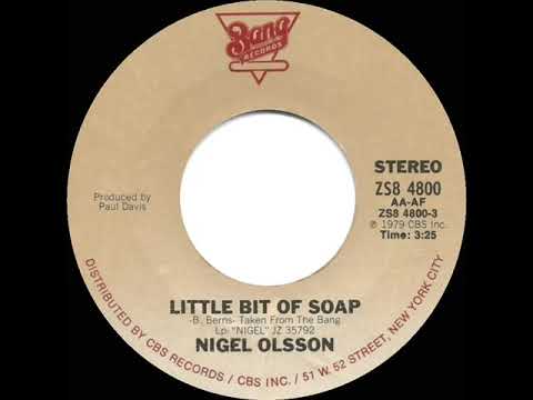 1979 HITS ARCHIVE: Little Bit Of Soap - Nigel Olsson (stereo 45)