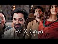 Pal X Duniya | Emrose Percussion | Bollywood Lofi Songs | Lofi Songs 2022 |  Bollywood Lofi Mix
