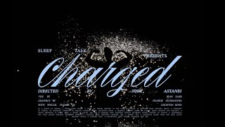 Sleep Talk - Charged
