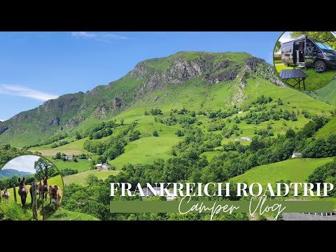 Zwischen Atlantik und Mittelmeer - Die Pyrenäen ⛰️ | Frankreich Roadtrip | CamperVlog | WilmaVan