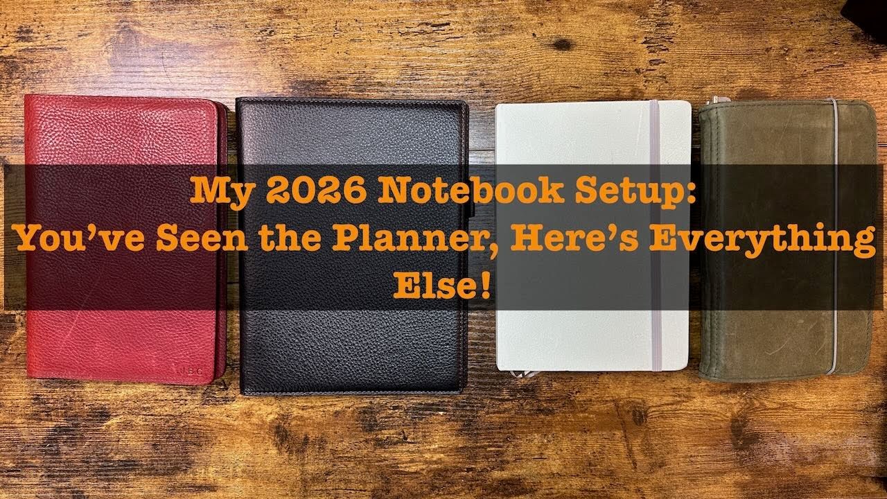 My 2026 Notebooks: Journals, Binders, and Everything Else