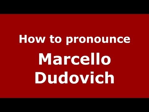 How to pronounce Marcello Dudovich (Italian/Italy) - PronounceNames.com