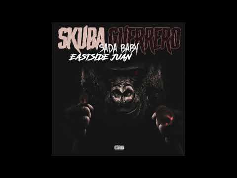 Sada Baby & Eastside Juan - Skuba Guerrero (AUDIO)