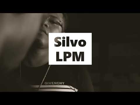 SILVO - LPM 😪🙇‍♂(Mixed By Maiky Lute)
