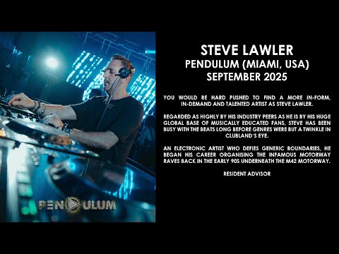 STEVE LAWLER (UK) @ Pendulum (Miami, USA) September 2025