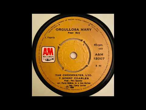 Orgullosa Mary / Proud Mary The Checkmates LTD Y Sonny Charles Vinilo 1969