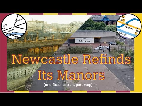 Manors: Newcastle’s Once and Future Transport Hub