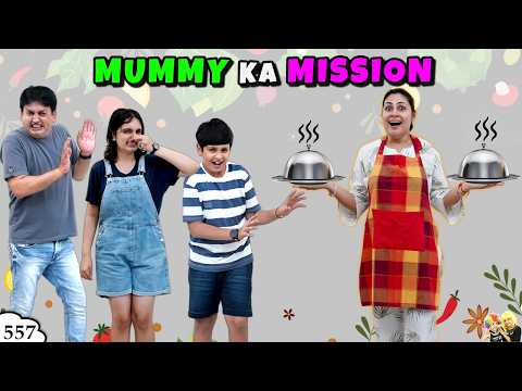 MUMMY KA MISSION | Ep 557 | Healthy Routine 24 hours | Eating challenge | Aayu and Pihu Show
