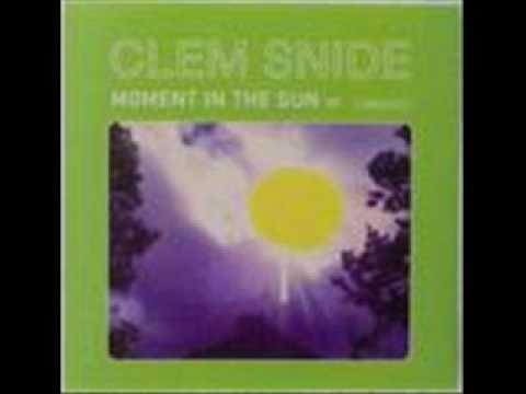 Clem Snide - Moment in the Sun