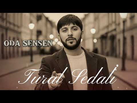 Tural Sedali - Oda Sensen 2026 ( Remix BlackBeatsZ )