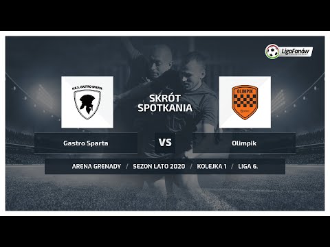 Liga Fanów: Gastro Sparta - Olimpik ( Lato 2020 )