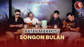 Download lagu Songon Bulan I Cipt Dakka Hutagalung I Cover : Batak Marmitu mp3