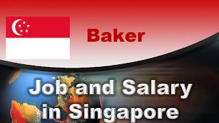 Baker Salary in Singapore - Jobs and Salaries in Singapore