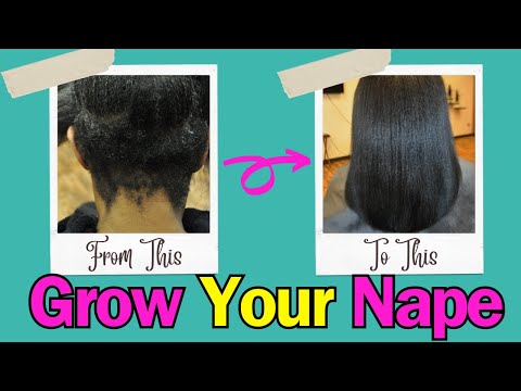 Unlock the Key to Long, Healthy Nape Hair
