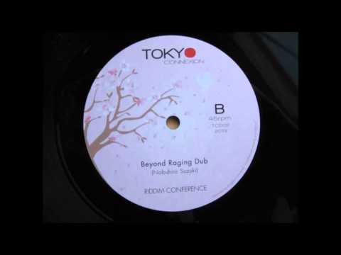 12" Side B: Nabuhiro Suzuki - Beyond Raging Dub