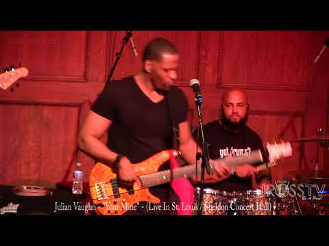 James Ross @ Julian Vaughn - "Your Mine" - www.Jross-tv.com (St. Louis)