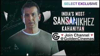 India's Most Sansanikhez Kahaniyan - Ep1