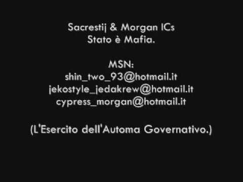 Sacrestij & Morgan ICS: Stato è Mafia (L'Esercito dell'Automa Governativo.)