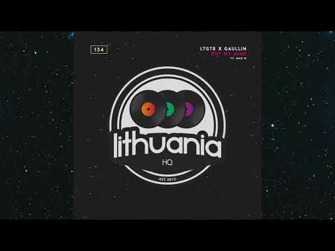 LTGTR X Gaullin - Out My Mind ft. Mar Q