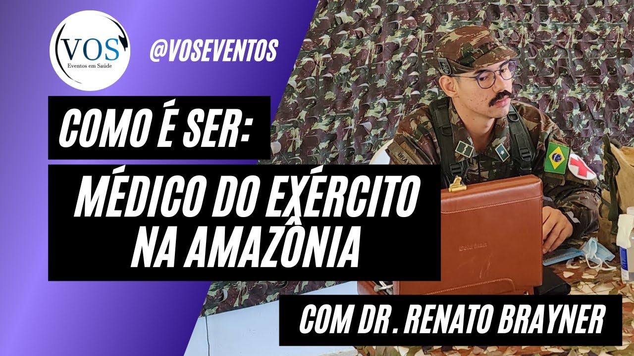 Como é ser médico do exército na Amazônia? | Relato de Experiência