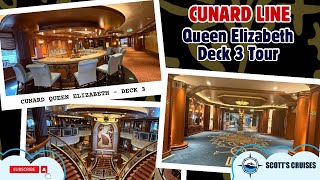 Cunard Queen Elizabeth Deck 3 Tour - #cunard #cunardline #cruiseship