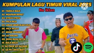 Download lagu Kumpulan Lagu Timur Viral 2025 π΅ Full Album Pop Timur Tanpa Iklan mp3 Download lagu Kumpulan Lagu Timur Viral 2025 π΅ Full Album Pop Timur Tanpa Iklan mp3