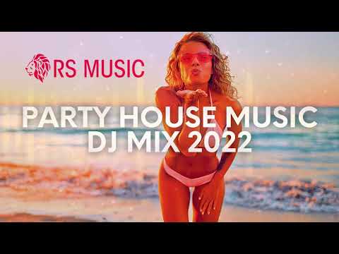 Party House Music DJ Mix 2022 | Party Club Dance Mix 2022 | Best Dance Remixes  | RSMUSIC 123