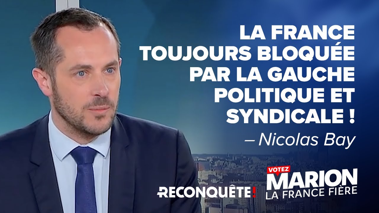 La France toujours bloquée par la gauche politique et syndicale !