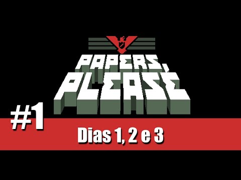 Papers, Please #1 - Eficiência total (PT-BR) PC