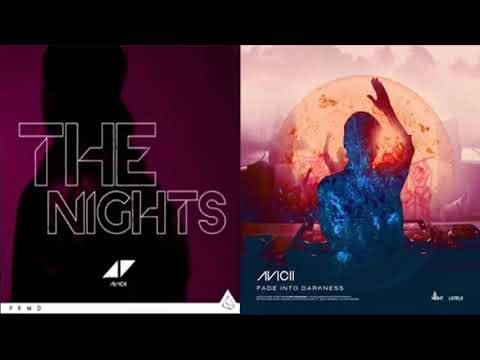 Avicii Vs. Avicii - Fade Into The Darkness Nights