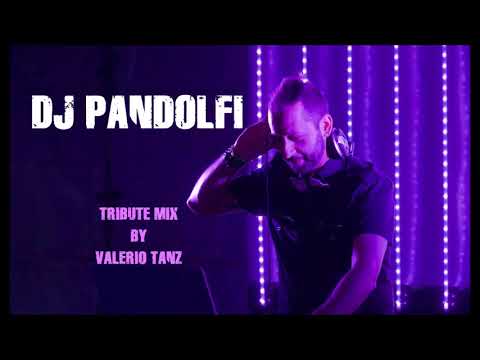 DJ PANDOLFI Tribute mix by Valerio Tanz
