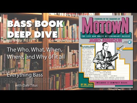 Bass Book Deep Dive: Standing in the Shadows of Motown
