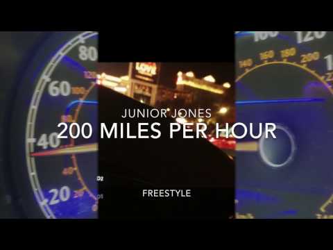 200 MILES PER HOUR FREESTYLE JUNIOR JONES