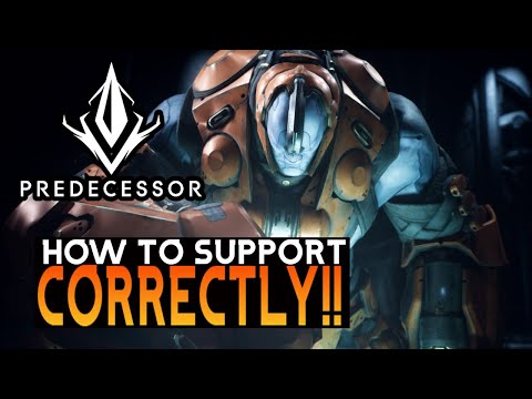 THE RIGHT WAY TO PLAY SUPPORT - Predecessor Guide