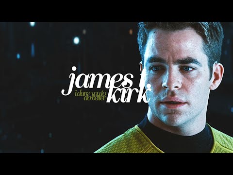 James T. Kirk | I Dare You To Do Better