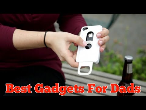 Best gadgets for dad [ gifts for dads ]