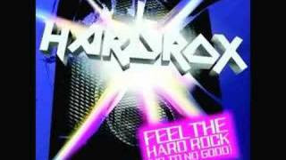 Hardrox : Feel The Hard Rock (Up To No Good)