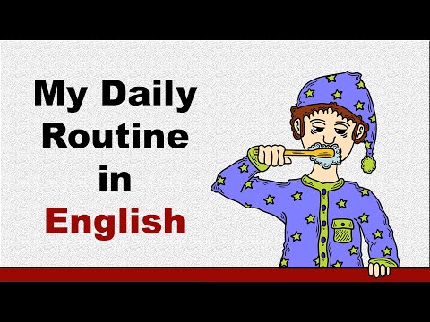 My Daily Routine in English - 學習如何輕鬆流利地談論您的日常生活！ (My Daily Routine in English – Learn How to Talk About Your Daily Life Easily and Fluently!)