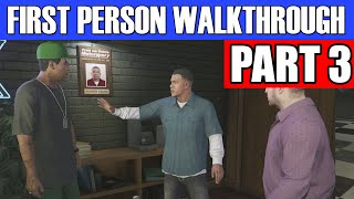 GTA 5 First Person Gameplay Walkthrough Part 3 - BIG DOG, BIG NUTS!! | Grand Theft Auto 5 1st Person