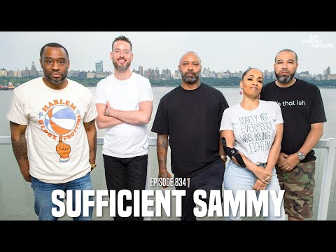 The Joe Budden Podcast Episode 834 | Sufficient Sammy