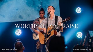 You&#39;re Worthy Of My Praise (feat. Jonathan Clarke)
