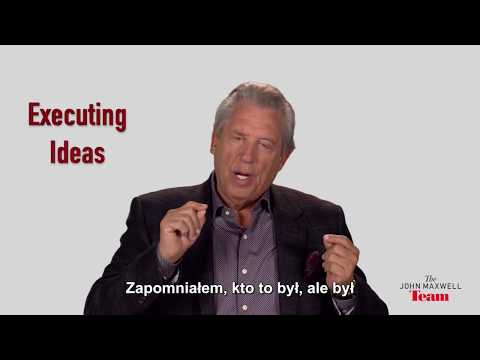 Executing Ideas - A Minute With John Maxwell, Free Coaching Video (PL)