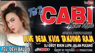 Download lagu OT CABI FULL DJ TERBARU || KENCANG ABIS KIOS TANJUNG RAJA || DJ GMOY || ONE PRODUCTIONS mp3 Download lagu OT CABI FULL DJ TERBARU || KENCANG ABIS KIOS TANJUNG RAJA || DJ GMOY || ONE PRODUCTIONS mp3