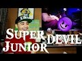 Super Junior - Devil MV Reaction 