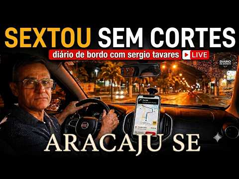 UBER AO VIVO: SEXTA À NOITE NA PRÁTICA EM ARACAJU | SEM CORTES